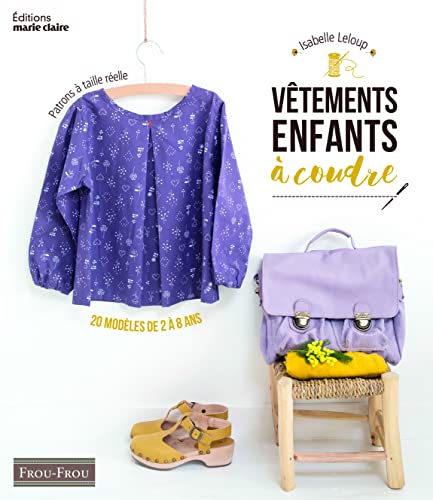 9782848319582: Vtements enfants  coudre: 25 modeles de 4 a 8 ans