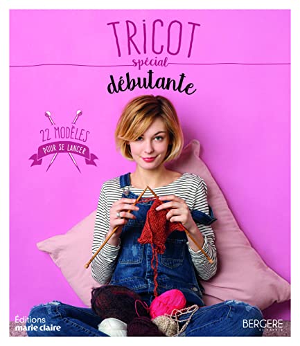 Stock image for Tricot spcial dbutante for sale by LIBRAIRIE DES 3 ABERS