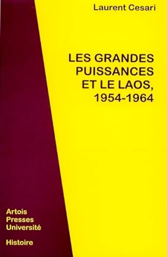 9782848320519: Grandes puissances et le laos,1954-1964