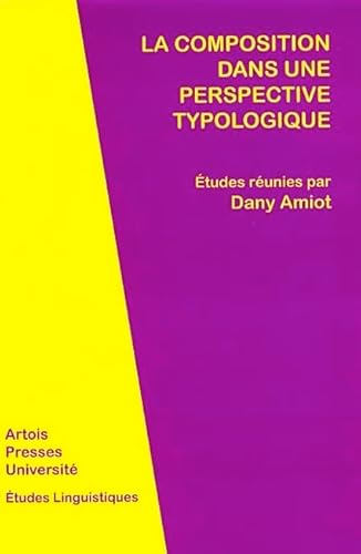 9782848320762: Composition dans une perspective typologique