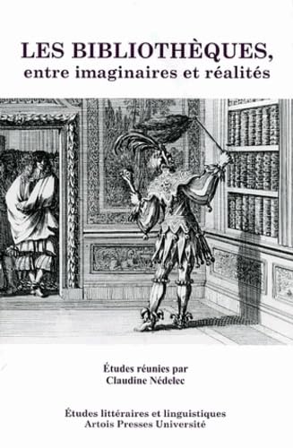 Stock image for Les bibliothques entre imaginaires et ralits for sale by Ammareal