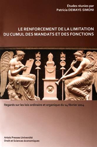 Stock image for Renforcement de la limitation du cumul des mandats et des fonctions for sale by Ludilivre Photobooks