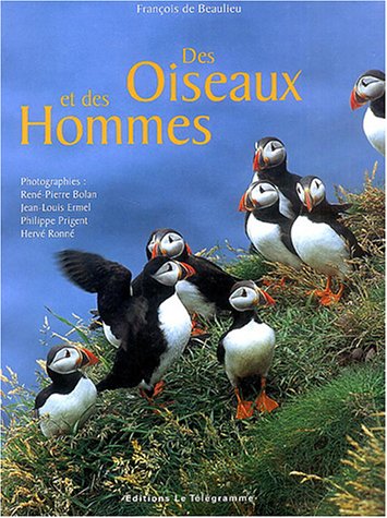 Beispielbild fr Des oiseaux et des hommes zum Verkauf von Ammareal