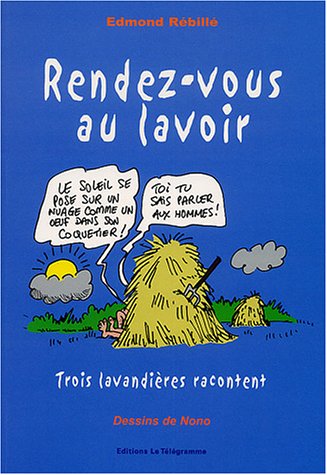 Beispielbild fr Rendez-vous au lavoir zum Verkauf von medimops
