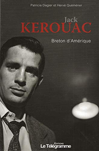 Jack Kerouac Breton d' Amerique