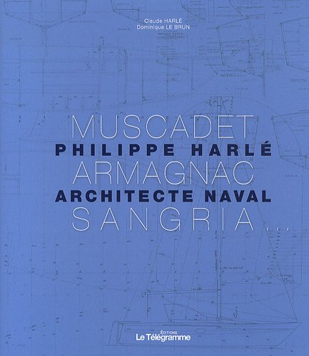 9782848332567: PHILIPPE HARLE, ARCHITECTE NAVAL