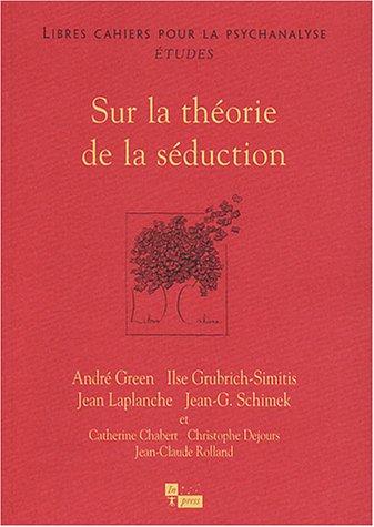 Beispielbild fr Etudes sur la theorie de la seduction zum Verkauf von LiLi - La Libert des Livres