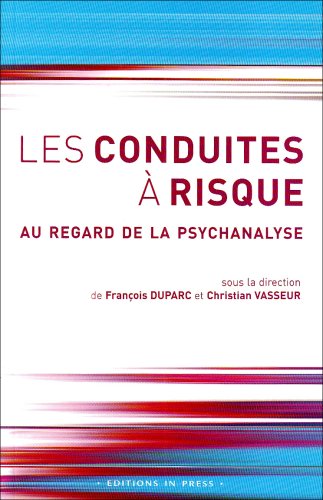 Beispielbild fr Les conduites  risque zum Verkauf von Chapitre.com : livres et presse ancienne