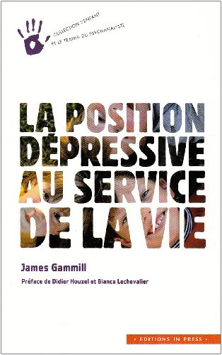 Stock image for La Position Dpressive Au Service De La Vie for sale by RECYCLIVRE