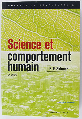 science et comportement humain (2ed) (9782848351506) by Skinner B-f