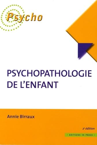 Beispielbild fr Psychopathologie de l'enfant zum Verkauf von Ammareal