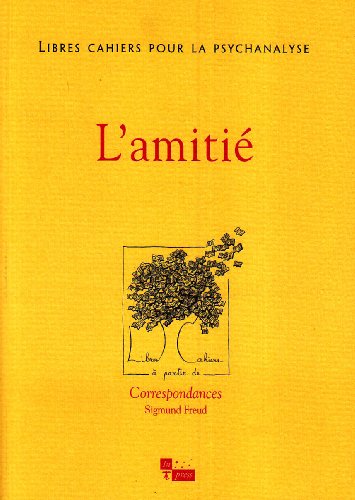 Stock image for Libres cahiers pour la psychanalyse N19. L'amiti for sale by Ammareal