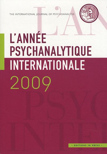 9782848351698: L'anne psychanalytique internationale 2009