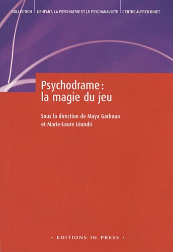 Beispielbild fr Le psychodrame psychanalytique zum Verkauf von medimops