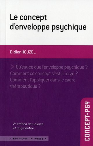 Stock image for Concept d'enveloppe psychique (Le) for sale by GF Books, Inc.