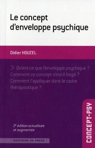 9782848351858: Concept d'enveloppe psychique (Le)