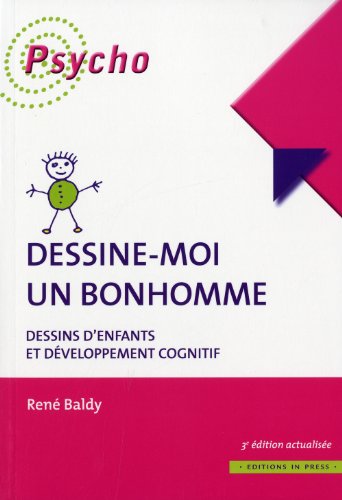 9782848352022: Dessine moi un bonhomme: Dessins d'enfants et dveloppement cognitif