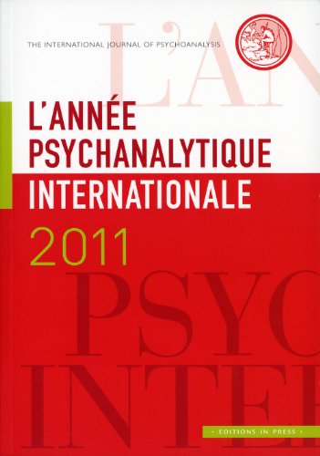 Beispielbild fr Anne Psychanalytique Internationale (l'), N 2011 zum Verkauf von RECYCLIVRE