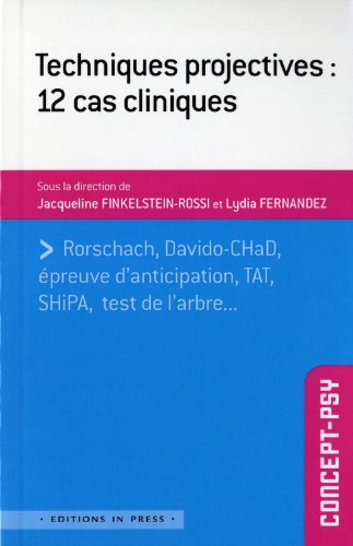 9782848352152: Techniques projectives : 12 cas cliniques