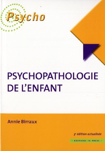 Beispielbild fr Psychopathologie de l'enfant zum Verkauf von Ammareal