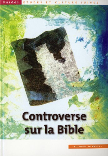 9782848352206: Controverse sur la Bible