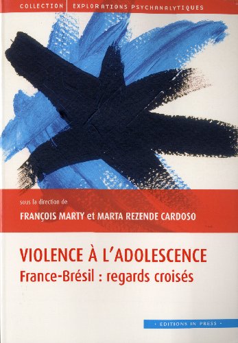 9782848352220: Violence  l'adolescence: France-Brsil : regards croiss