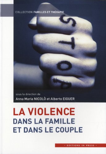 Beispielbild fr La violence dans la famille et dans le couple zum Verkauf von Ammareal