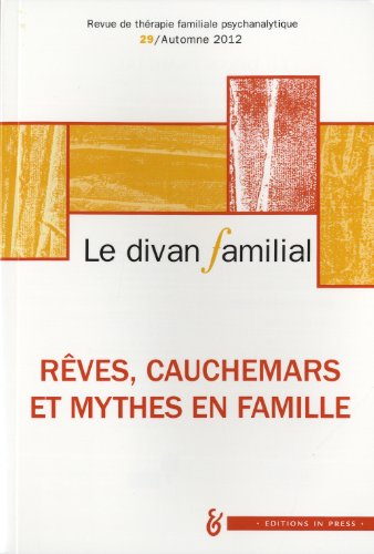 Beispielbild fr Le divan familial N29. ves, cauchemars et mythes en famille zum Verkauf von Ammareal