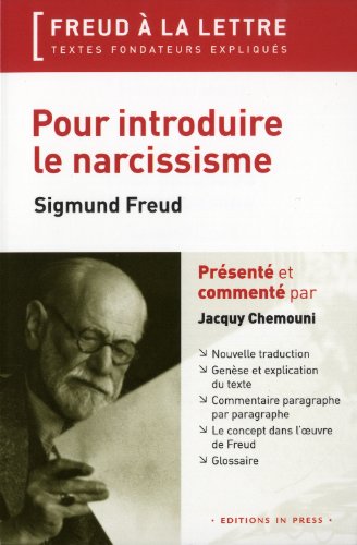 9782848352664: Freud  la lettre. "Pour introduire le narcissisme" (Freud 1914)