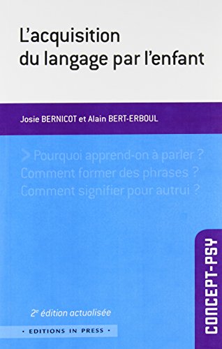 9782848352831: L'acquisition du langage par l'enfant (Concept-psy)