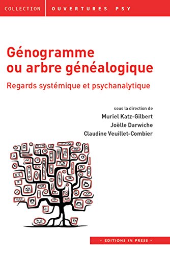 9782848353227: Gnogramme ou arbre gnalogique: Regard systmique et psychanalytique (Ouvertures psy)