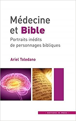 9782848353814: Mdecine et Bible: Portraits indits de personnages bibliques