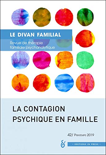 9782848355306: La contagion psychique en famille: Le Divan Familial n42