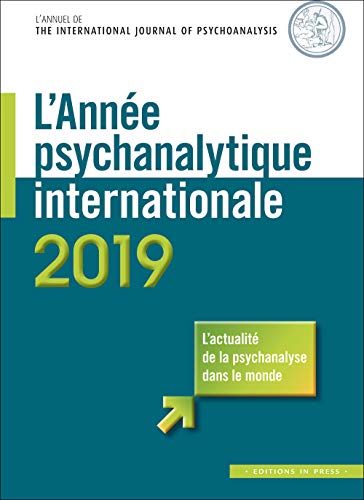 9782848355320: L'Anne psychanalytique internationale - 2019
