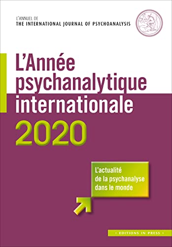 9782848355948: L'anne psychanalytique internationale