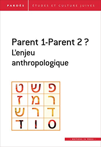 Stock image for PARDES N.66 - PARENT 1-PARENT 2 ? L'ENJEU ANTHROPOLOGIQUE for sale by deric
