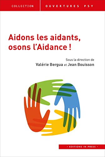 Beispielbild fr Aidons les aidants, osons l'aidance zum Verkauf von medimops