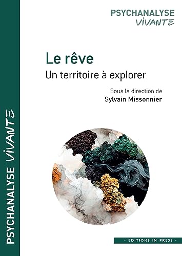 Beispielbild fr Le rve: un territoire  explorer zum Verkauf von medimops