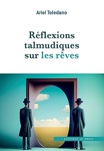 Beispielbild fr Réflexions talmudiques sur les rêves [FRENCH LANGUAGE - Soft Cover ] zum Verkauf von booksXpress