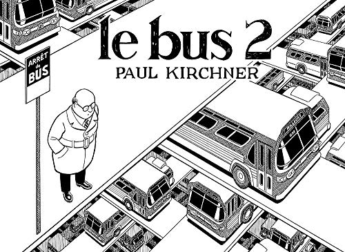 Beispielbild fr Le bus, Tome 2 : zum Verkauf von Revaluation Books