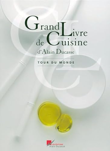 9782848440477: Grand Livre de Cuisine: Tour du monde