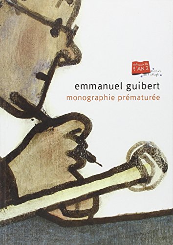 Beispielbild fr Emmanuel Guibert : Monographie Prmature zum Verkauf von RECYCLIVRE