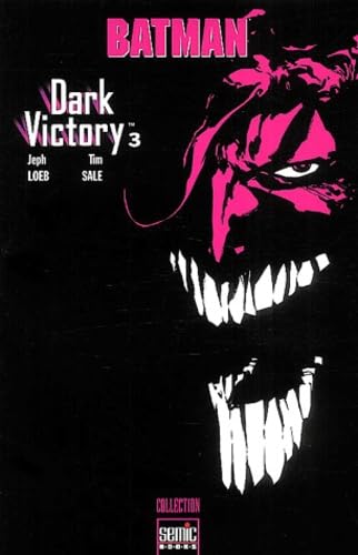 Stock image for Batman Dark Victory, Tome 3 : (Semic Books) for sale by BURISBOOKS