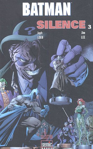 Stock image for Batman, Tome 3 : Silence for sale by Ammareal
