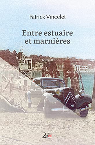 Beispielbild fr Entre estuaire et marnires zum Verkauf von Ammareal