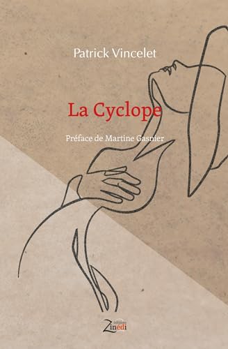 Beispielbild fr La Cyclope zum Verkauf von Chapitre.com : livres et presse ancienne