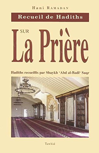 Stock image for Recueil de Hadiths sur la Prire for sale by medimops