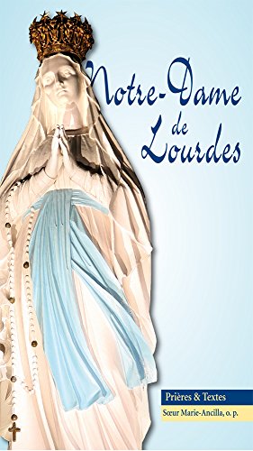 Beispielbild fr Notre-Dame de Lourdes (Prires et Textes) zum Verkauf von medimops
