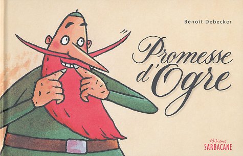 Beispielbild fr Promesse d'ogre zum Verkauf von medimops