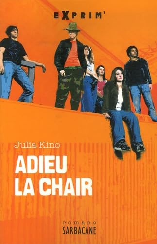 9782848651583: Adieu la chair (Exprim')